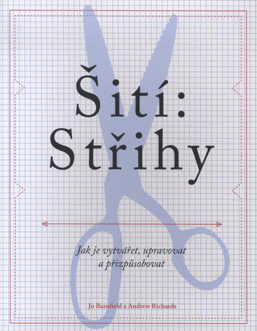 Šití: Střihy