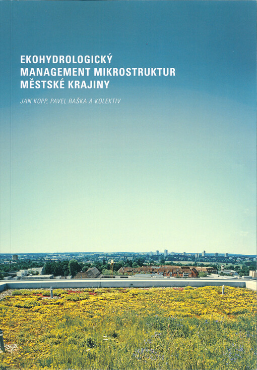 Ekohydrologický management mikrostruktur městské krajiny