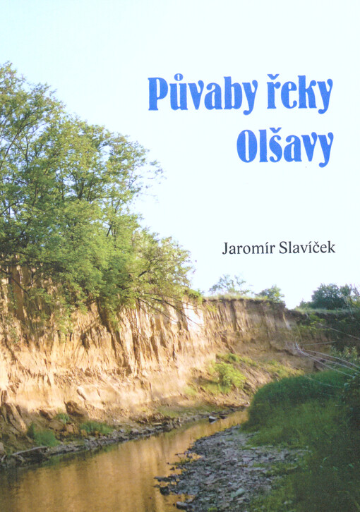Půvaby řeky Olšavy