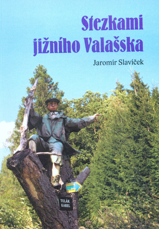Stezkami jižního Valašska