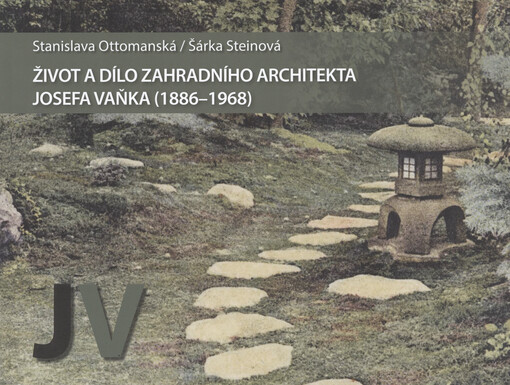 Život a dílo zahradního architekta Josefa Vaňka (1886-1968)