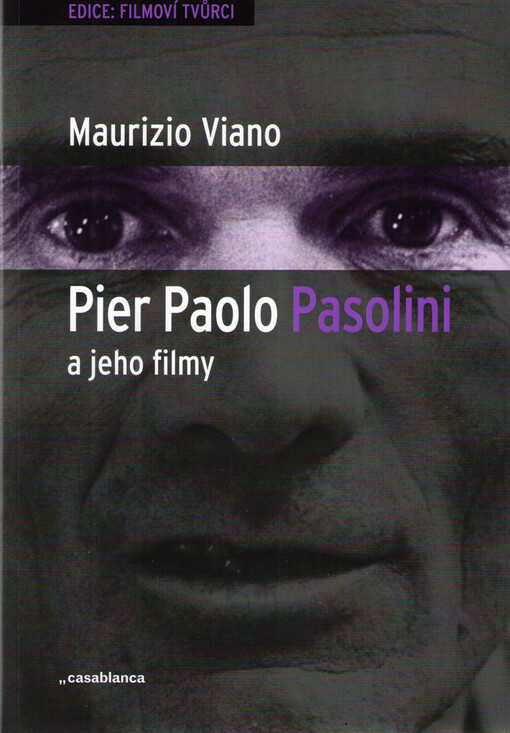 Pier Paolo Pasolini a jeho filmy
