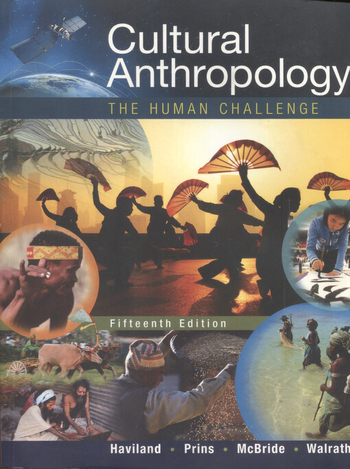 Cultural anthropology : the human challenge