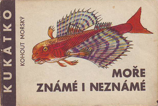 Moře známé i neznámé.