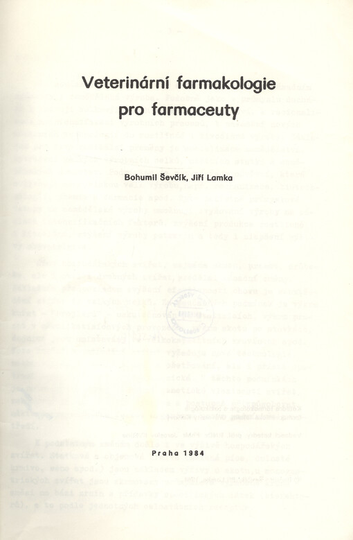 Veterinární farmakologie pro farmaceuty : skripta pro posl. farmaceutické fak. Univ. Karlovy, 1. vyd.