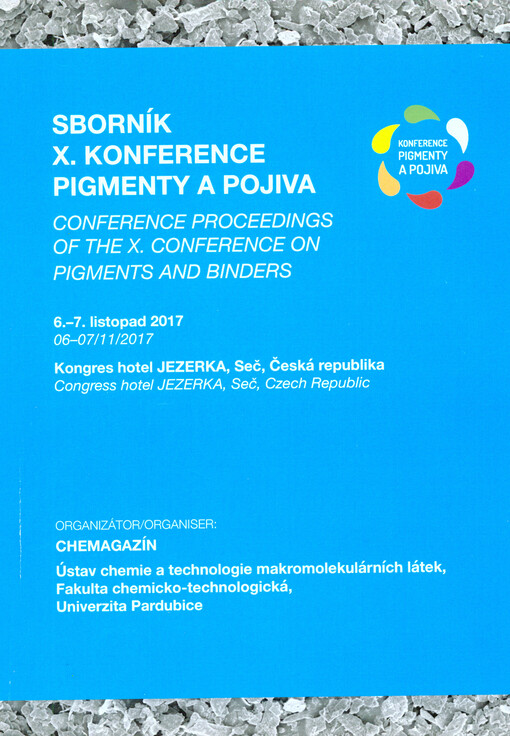 ... konference Pigmenty a pojiva :... Seč = The ... Conference on Pigments and Binders : ... Seč, Czech Republic
