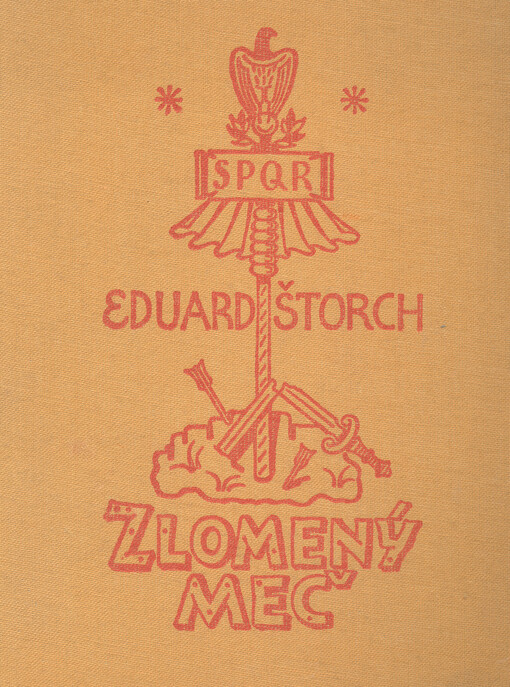 Zlomený meč :povídka o markomanském králi Marobudovi