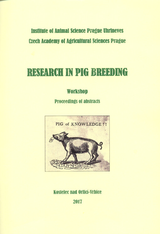 Research in Pig Breeding : international workshop : Kostelec nad Orlicí ...