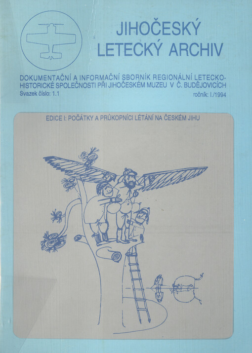 Z dávných časů aviatiky : Vít Fučík-Kudlička ze samoty Klůc u Vodňan první český polot?