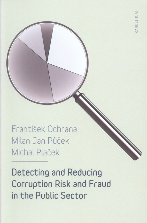 Detecting and reducing corruption risk and fraud in the public sector