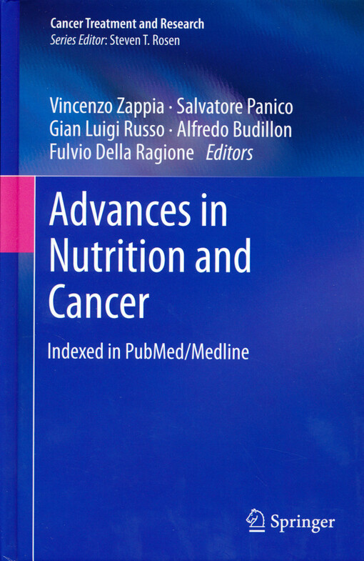 Advances in nutrition and cancer