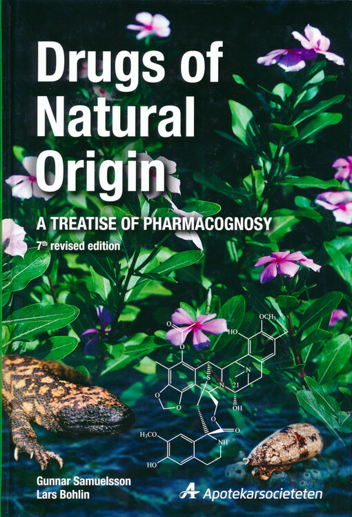 Drugs of natural origin : a treatise of pharmacognosy