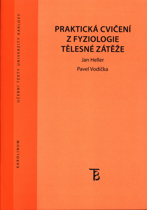 Praktická cvičení z fyziologie tělesné zátěže