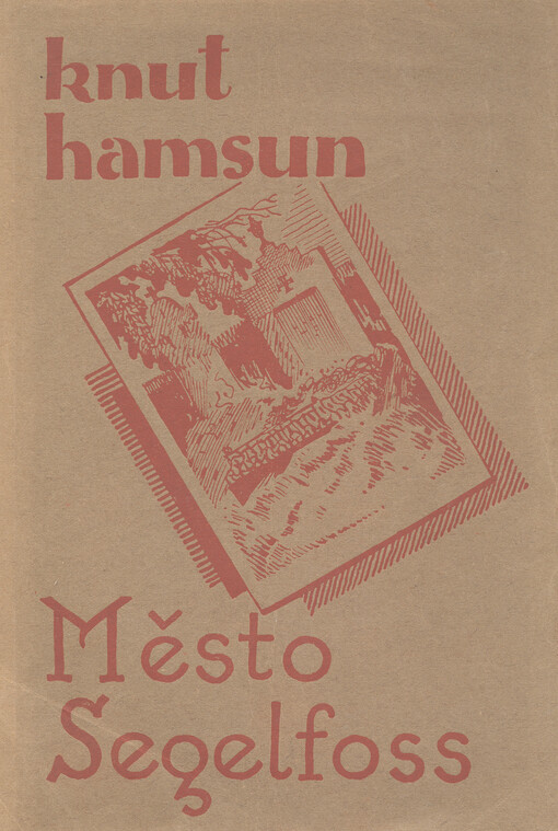 Město Segelfoss :román