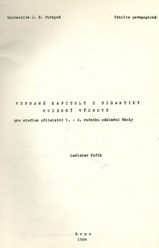 Vybrané kapitoly z didaktiky hudební výchovy : pro studium učitelství 1. - 4. ročníku základní školy