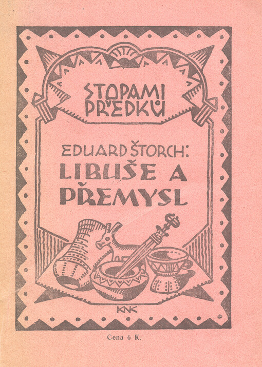 Libuše a Přemysl :vypravování, kterak sedlák čes. knížetem učiněn jest