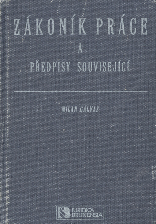 Zákoník práce a předpisy související
