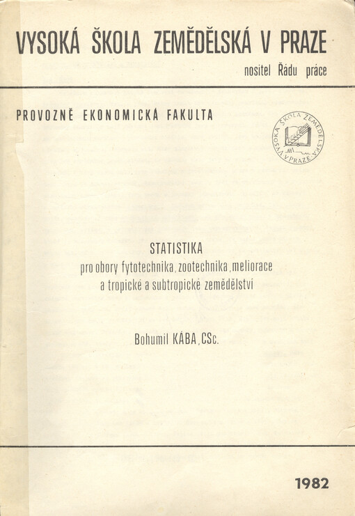 Statistika pro obory fytotechnika, zootechnika, meliorace a tropické a subtropické zemědělství
