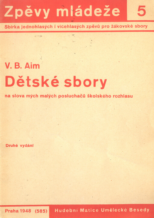 Dětské sbory na slova mých malých posluchačů školského rozhlasu