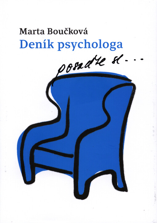 Deník psychologa - posaďte se…