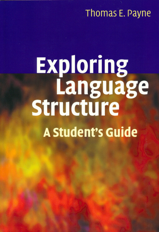 Exploring language structure : a student's guide