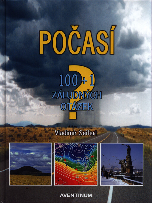 Počasí : 100+1 záludných otázek