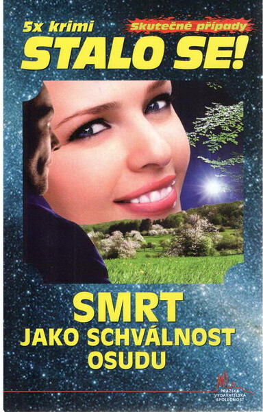Smrt jako schválnost osudu