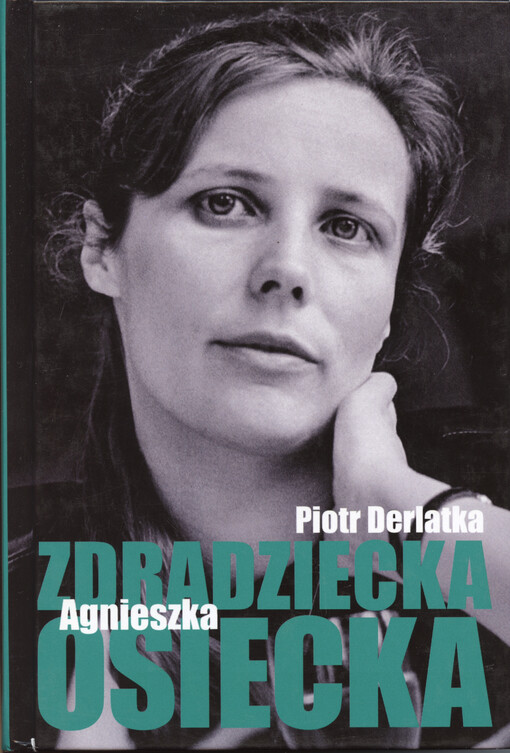 Zdradziecka Agnieszka Osiecka