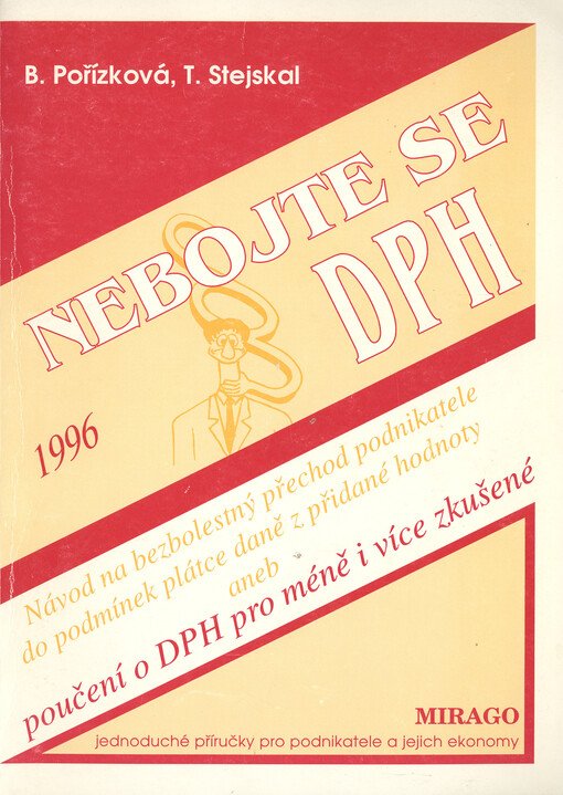 Nebojte se DPH : pomůcka platná od 1.1.1996