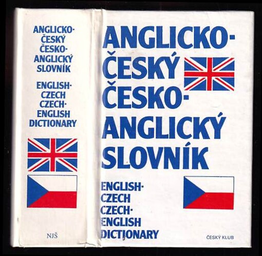 Anglicko-český, česko-anglický slovník = English-Czech, Czech-English dictionary
