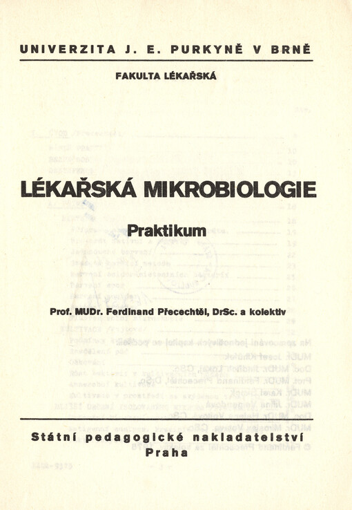Lékařská mikrobiologie : praktikum : určeno pro posl. fak. lék., 4. vyd.