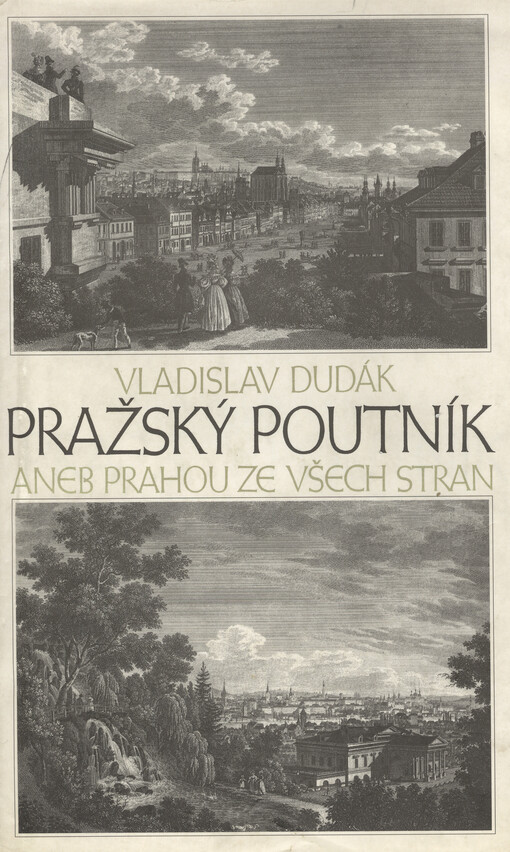 Pražský poutník, aneb, Prahou ze všech stran, 5. vyd., česky 3.