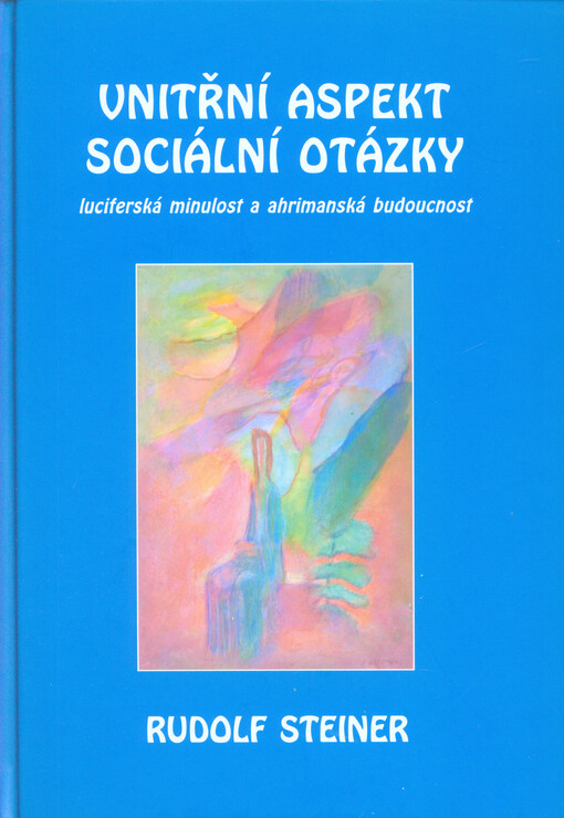 Vnitřní aspekty sociální otázky