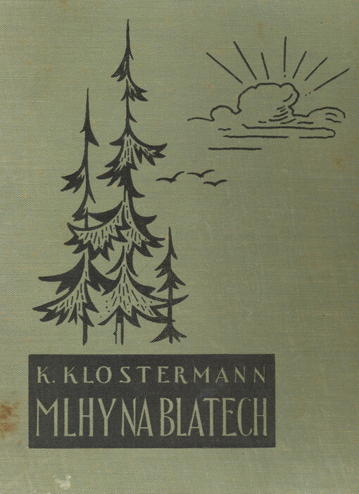 Mlhy na Blatech :román