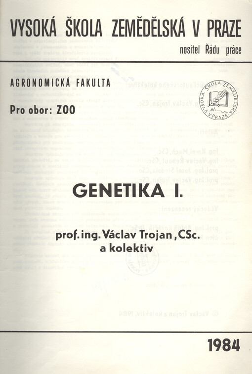 Genetika I :Určeno pro posl. oboru zootechnika