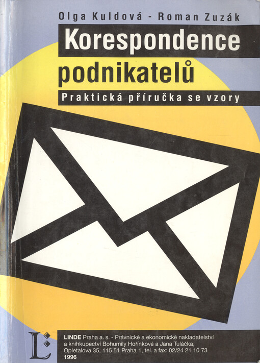 Korespondence podnikatelů: praktická příručka se vzory