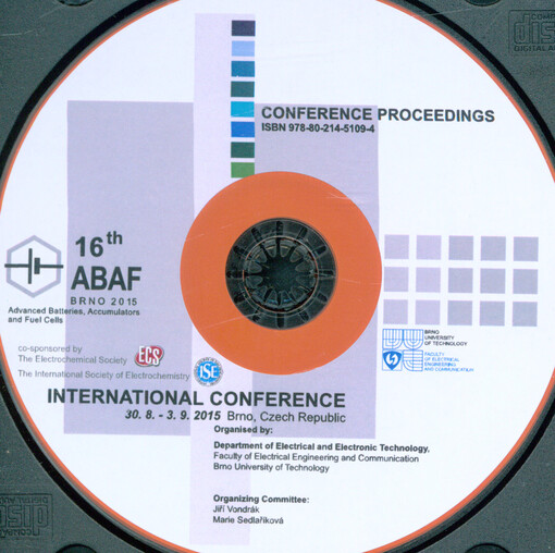 16th ABAF: Brno 2015 : Advanced Batteries, Accumulators and Fuel Cells : international conference : 30.8.-3.9.2015 Brno, Czech Republic : conference proceedings