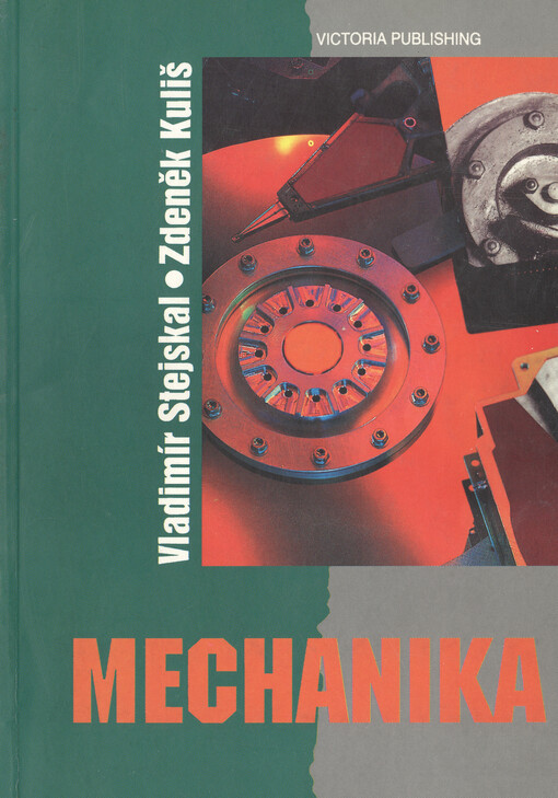 Mechanika : učebnice pro střední průmyslové školy nestrojnické