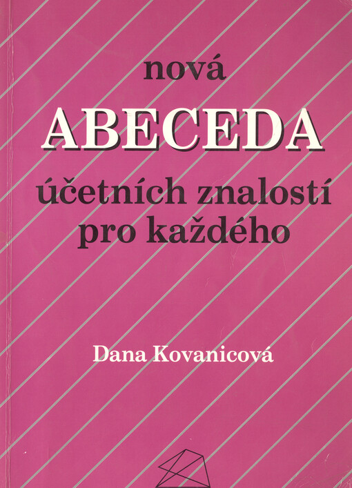 Nová abeceda účetních znalostí pro každého
