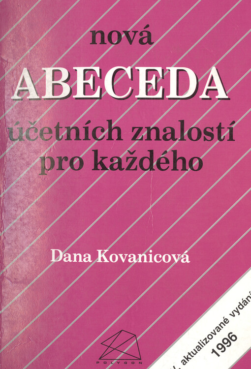Nová abeceda účetních znalostí pro každého.