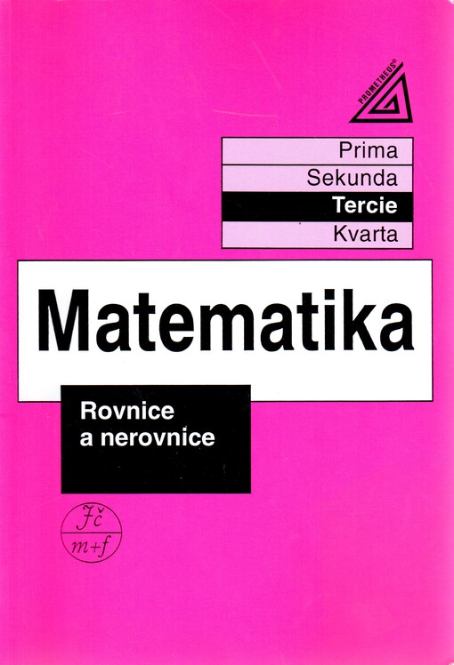 Matematika - Rovnice a nerovnice
