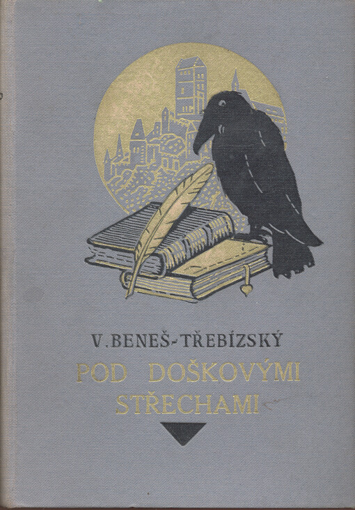 Pod doškovými střechami :povídky z našich dědin