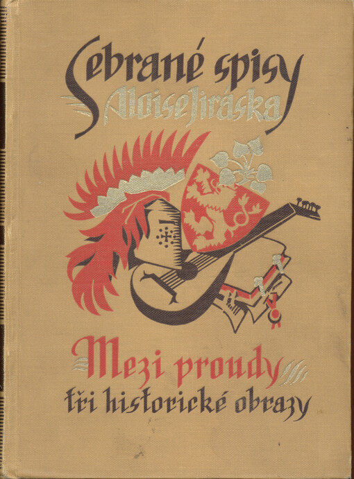 Mezi proudy :tři historické obrazy.Díl I,Dvojí dvůr