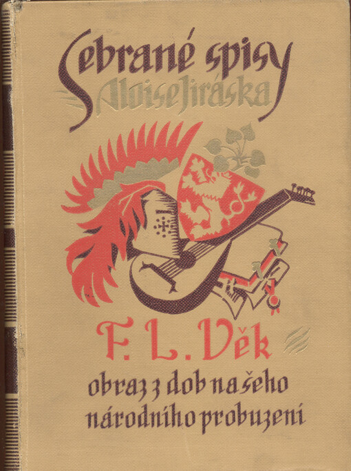 F.L. Věk :obraz z dob našeho národního probuzení.[Díl] IV, IV.
