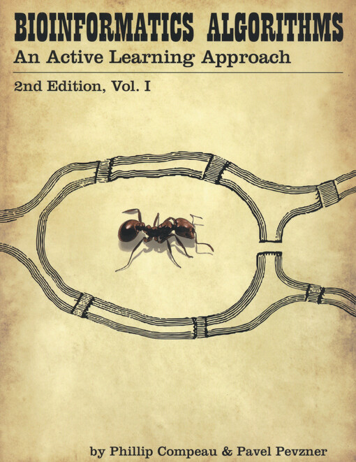 Bioinformatics algorithms : an active learning approach. Vol. I