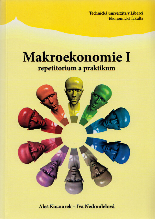 Makroekonomie I : repetitorium a praktikum
