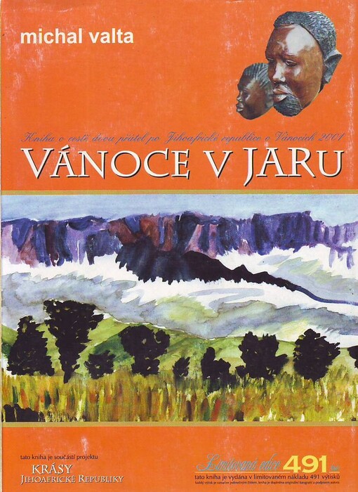 Vánoce v JARu : kniha o cestě dvou přátel po Jihoafrické republice o Vánocích 2001