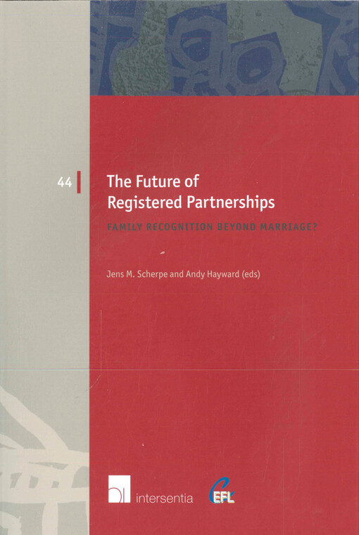The future of registered partnerships : family recognition beyond marriage?