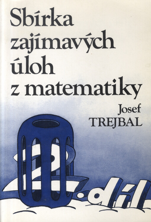 Sbírka zajímavých úloh z matematiky