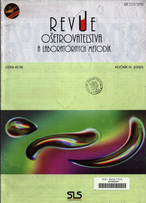Revue ošetrovateľstva a laboratórnych metodík = Journal of nursing and laboratory methods : odborný časopis Slovenskej lekárskej spoločnosti - Slovenskej spoločnosti sestier a Spoločnosti stredných zdravotníckych pracovníkov technických odborov v Bratisla